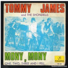 Discos de vinilo: TOMMY JAMES AND THE SHONDELLS - MONY MONY / ONE TWO THREE AND I FEELL - SINGLE 1968
