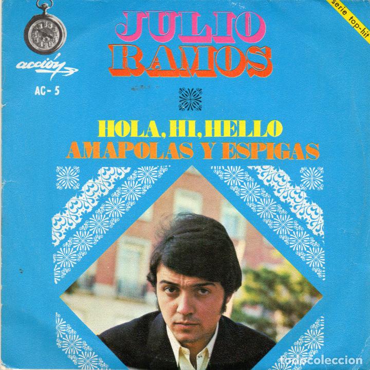 Discos de vinilo: JULIO RAMOS - HOLA HI HELLO - SINGLE - Foto 1
