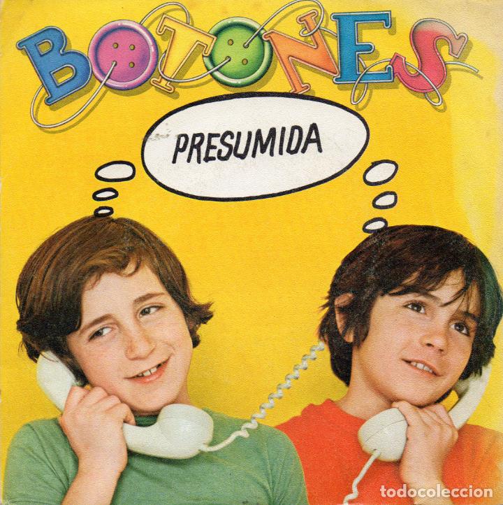 Discos de vinilo: BOTONES - PRESUMIDA - SINGLE - 1979 - - Foto 1