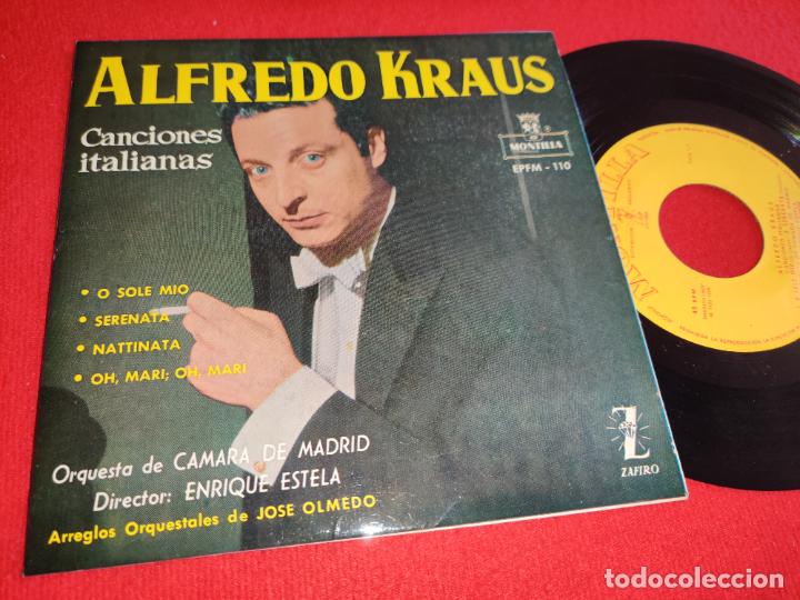 Discos de vinilo: ALFREDO KRAUS Canciones italianas. O sole mio/Serenata +2 EP 7 1959 Montilla ORQ.MADRID DIR;Estela - Foto 1 - 304110558