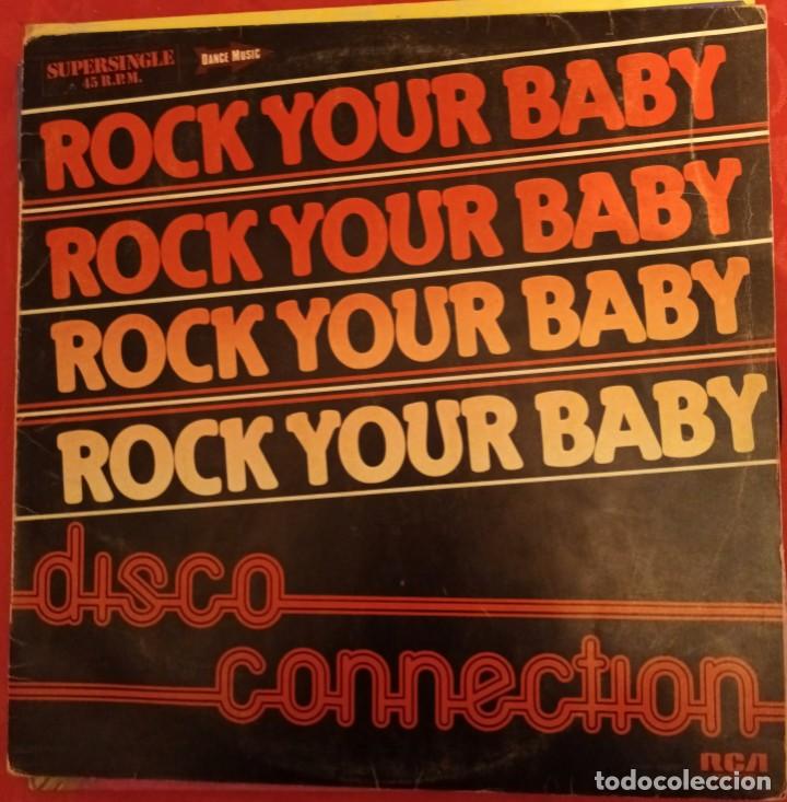Discos de vinilo: Rock your baby (Disco Connection) (1982) - Foto 1