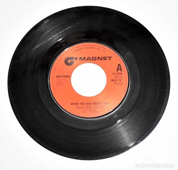 Discos de vinilo: Matchbox - When You Ask About Love. Single (s&oacute;lo vinilo) - Foto 1