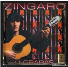 Discos de vinilo: ZINGARO - LLORARAS / CAMINO VERDE - SINGLE 1981 - PROMO. Lote 304426838