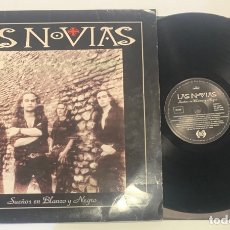 Discos de vinilo: LP LAS NOVIAS SUEÑOS EN BLANCO Y NEGRO EDICIÓN ESPAÑOLA DE 1992. Lote 304438643