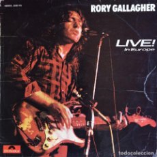 Dischi in vinile: VINILO LP - RORY GALLAGHER - LIVE IN EUROPE - MADE IN SPAIN - POLYDOR - 1972