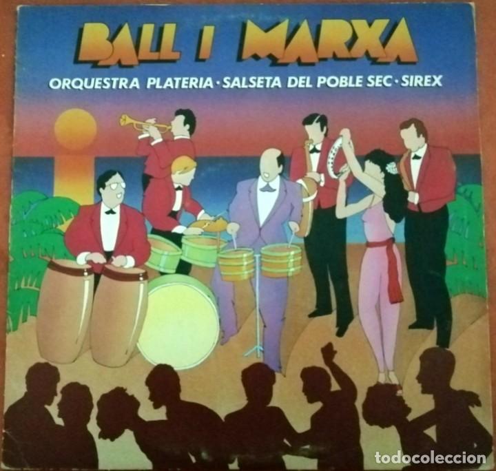 Discos de vinilo: Ball i Marxa: Orquestra Platería - Salseta del poble sec - Sirex - Foto 1 - 304663118