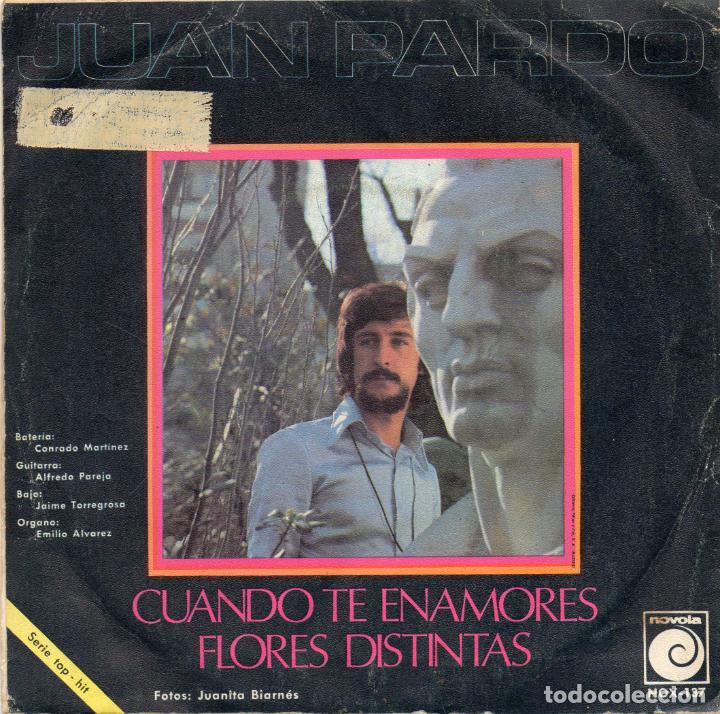 Discos de vinilo: JUAN PARDO - CUANDO TE ENAMORES - SINGLE - Foto 2