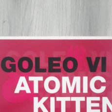 Discos de vinilo: GOLEO VI & ATOMIC KITTEN – ALL TOGETHER NOW (STRONG TOGETHER) SELLO:MINISTRY OF SOUND – MINISTRY013
