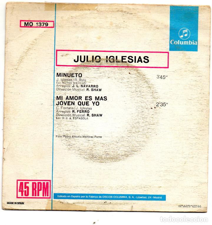 Discos de vinilo: JULIO IGLESIAS - MINUETO - SINGLE - Foto 2