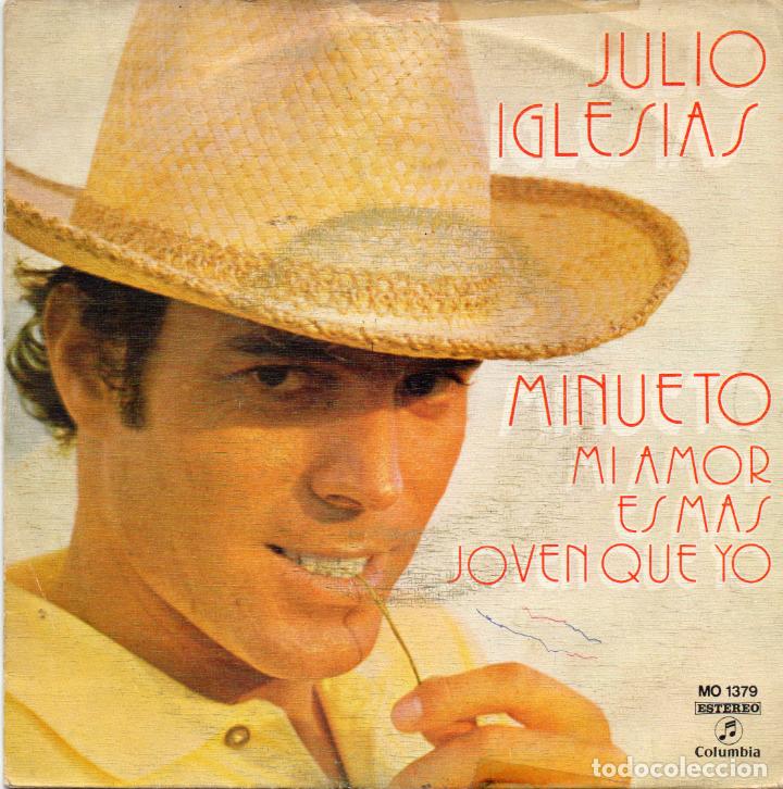 Discos de vinilo: JULIO IGLESIAS - MINUETO - SINGLE - Foto 1