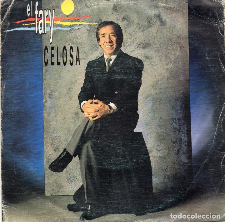 Discos de vinilo: EL FARY - CELOSA - SINGLE - Foto 1