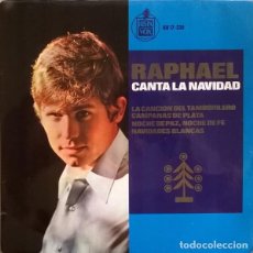 Disques de vinyle: RAPHAEL CANTA LA NAVIDAD. LA CANCIÓN DEL TAMBORILERO EP 1965. Lote 304896248