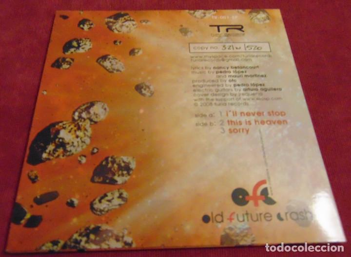Discos de vinilo: OLD FUTURE CRASH - ILL NEVER STOP - SINGLE VINILO COLOR - Foto 4