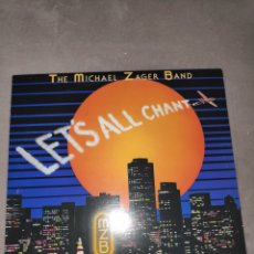 Discos de vinilo: VINILO ALBUM USA - THE MICHAEL ZAGER BAND - LET'S ALL CHANT. Lote 305152178