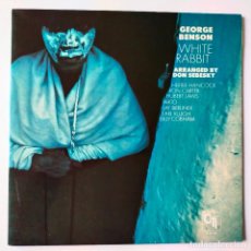 Discos de vinil: GEORGE BENSON- WHITE RABBIT- SPAIN LP 1978- EXC. ESTADO.. Lote 306054968