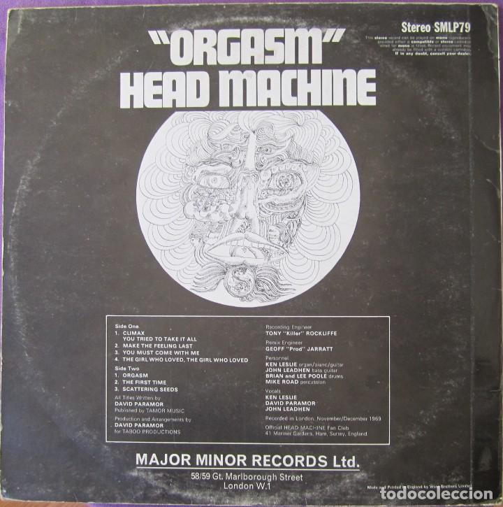 Discos de vinilo: HEAD MACHINE: ORGASM. RAR&Iacute;SIMO PSYCHO / PROGRESIVO U.K. ORIGINAL U.K. PRE URIAH HEEP - Foto 2