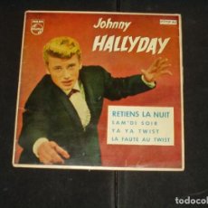 Discos de vinilo: JOHNNY HALLYDAY EP RETIENS LA NUIT+3