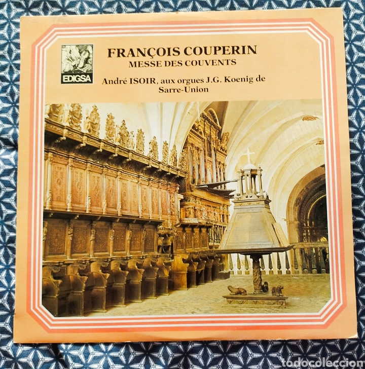 Discos de vinilo: Couperin. MISA DE LOS CONVENTOS. Andr&eacute; Isoir. EDIGSA. (1Lp) - Foto 1
