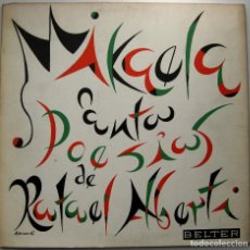 Discos de vinilo: MIKAELA - MIKAELA CANTA POESÍAS DE RAFAEL ALBERTI - LP BELTER 1970 CARPETA TRIPLE BPY. Lote 306516668