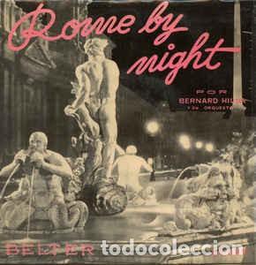 Discos de vinilo: Rome By Night - Bernard Hilda Y Su Orquesta - Foto 1