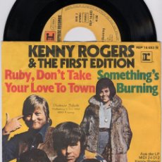 Discos de vinilo: KENNY ROGERS & THE FIRST EDITION RUBY, DON'T TAKE YOUR LOVE TO TOWN FOLK ROCK [SG GERMANY 1969] [NM]