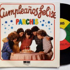 Disques de vinyle: PARCHIS CUMPLEAÑOS FELIZ [SG SPAIN 1981] [NM]. Lote 306634318