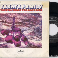 Discos de vinilo: TAKATA FAMILY TAKATA [SG SPAIN 1972] [NM] 🔊. Lote 306634743