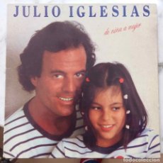 Discos de vinilo: JULIO IGLESIAS, DE NIÑA A MUJER. LP ORIGINAL ESPAÑA AÑO 1981 CON PORTADA DOBLE