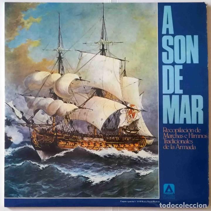 Discos de vinilo: 2LP A son de mar. Recopilaci&oacute;n de Marchas e Himnos Tradicionales de la Armada.