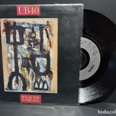 Discos de vinilo: UB 40 WEAR YOU TO THE BALL SINGLE UK 1990 PDELUXE