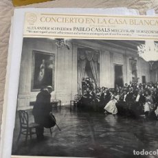 Discos de vinilo: LP CONCIERTO EN LA CASA BLANCA PABLO CASALS. Lote 306946638