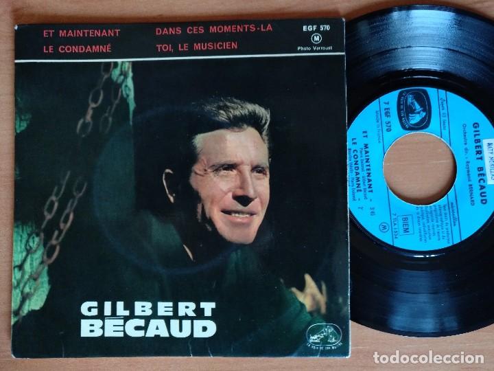 Discos de vinilo: GILBERT BECAUD EP ET MAINTENANT ORIGINAL FRANCES - Foto 1