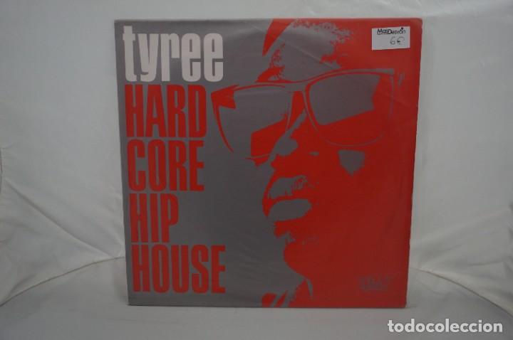 Discos de vinilo: MAXI-SINGLE - Tyree - Hardcore Hip House (12&rdquo;) - Foto 1