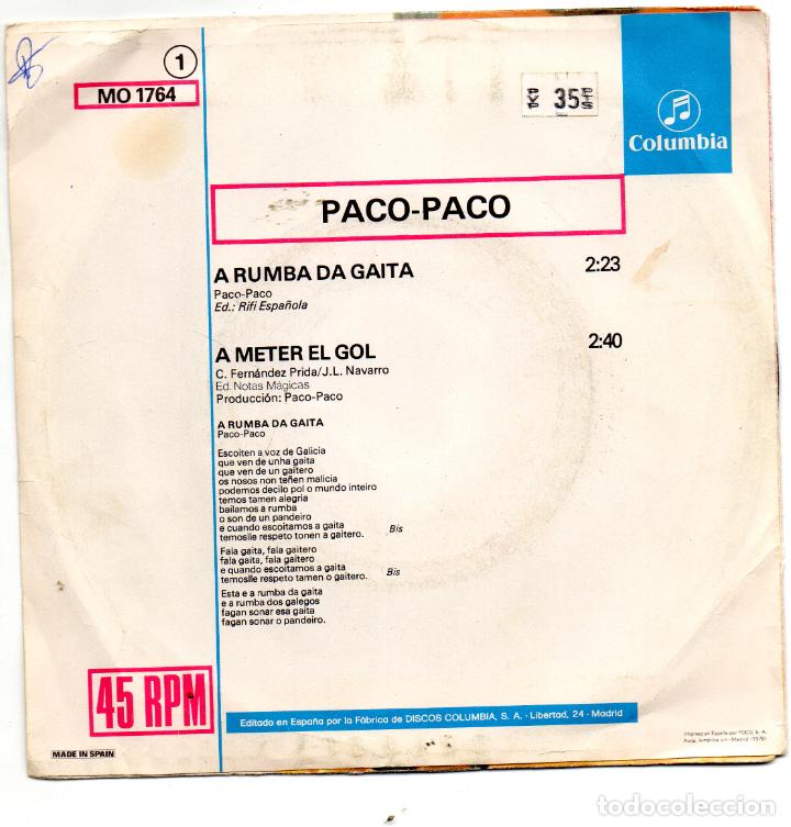 Discos de vinilo: PACO PACO - A RUMBA DA GAITA - SINGLE - 1978 - Foto 2