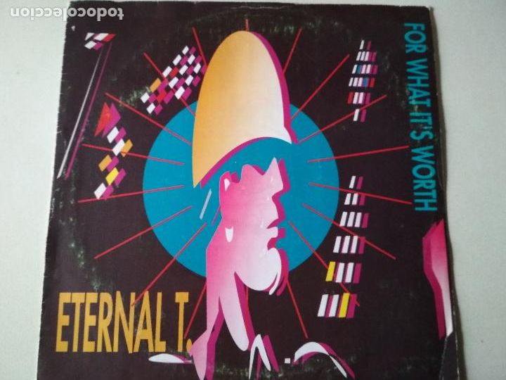 Discos de vinilo: Eternal T. &ndash; For What Its Worth,1994 - Foto 1