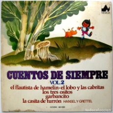 Discos de vinilo: CUENTOS DE SIEMPRE VOL. 2 - LP NEVADA 1976 BPY. Lote 307638798