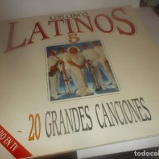 Discos de vinilo: LOS CINCO LATINOS - 20 GRANDES CANCIONES (LP DOBLE PORTADA SE ABRE, SPAIN, EPIC 1990)-BUEN ESTADO. Lote 307677413
