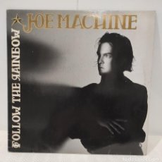 Discos de vinilo: JOE MACHINE - FOLLOW THE RAINBOW. Lote 307351073