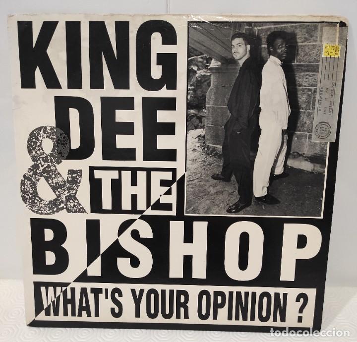 Discos de vinilo: King Dee & The Bishop - Whats Your Opinion - Foto 1