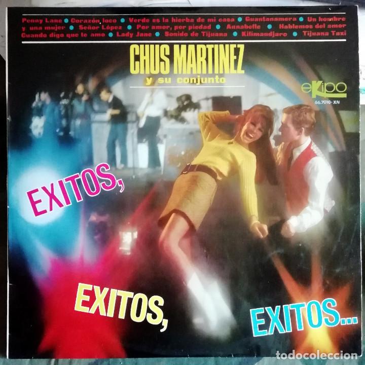 Discos de vinilo: Chus Mart&iacute;nez Y Su Conjunto &ndash; Exitos, Exitos, Exitos ... LP, Spain 1967 - Foto 1