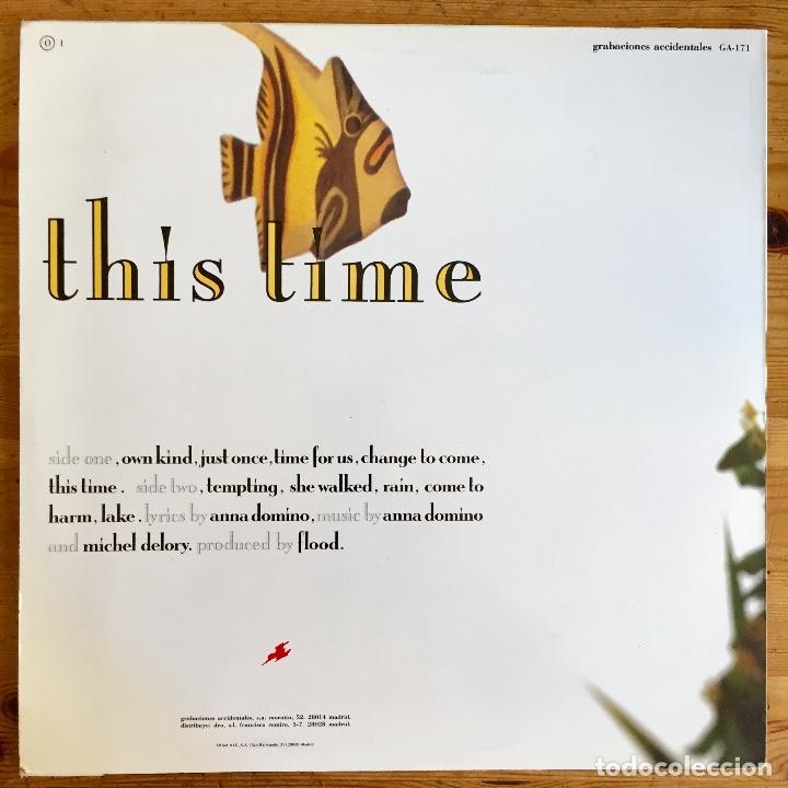 Discos de vinilo: ANNA DOMINO : THIS TIME [GASA - ESP 1987] LP - Foto 2