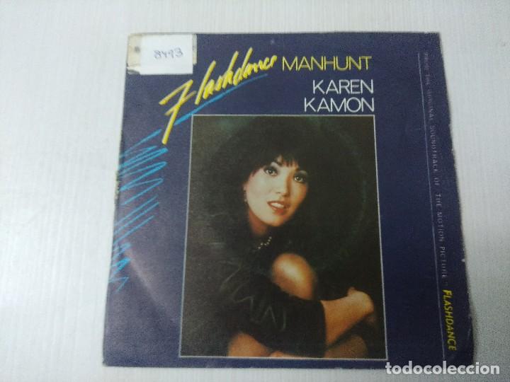 Discos de vinilo: KAREN KAMON/MANHUNT/TEMA DE LA PELICULA FLASHDANCE/SINGLE. - Foto 1