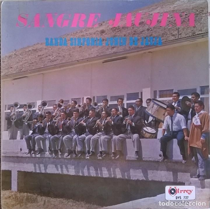 Disques de vinyle: Banda Sinfonia Junin De Jauja, Sangre Jaujina, Virrey DVS 727, PERU