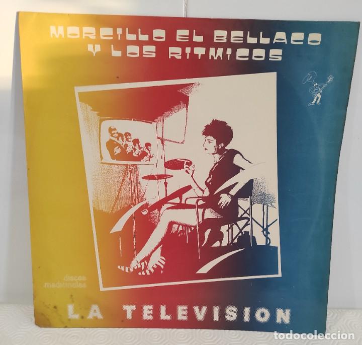 Discos de vinilo: Morcillo el Bellaco y Los Ritmicos - La Televisi&oacute;n - Foto 1