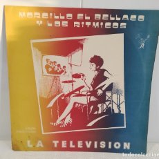 Discos de vinilo: MORCILLO EL BELLACO Y LOS RITMICOS - LA TELEVISIÓN. Lote 307035178