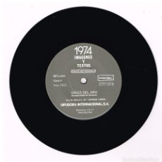 Discos de vinilo: 1974 IMAGENES Y TEXTO - VOCES DEL AÑO / CANCIONES - SINGLE 1975 - SOLO VINILO