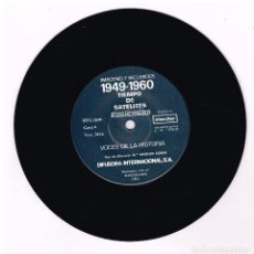 Discos de vinilo: IMAGENES Y RECUERDOS 1949-1960 (2) TIEMPO DE SATÉLITES - SINGLE 1976 - SOLO VINILO