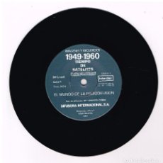 Discos de vinilo: IMAGENES Y RECUERDOS 1949-1960 (1) TIEMPO DE SATÉLITES - SINGLE 1976 - SOLO VINILO