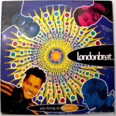 Discos de vinilo: LONDONBEAT. - YOU BRING ON THE SUN - MAXI ANXIOUS RECORDS 1992 BPY