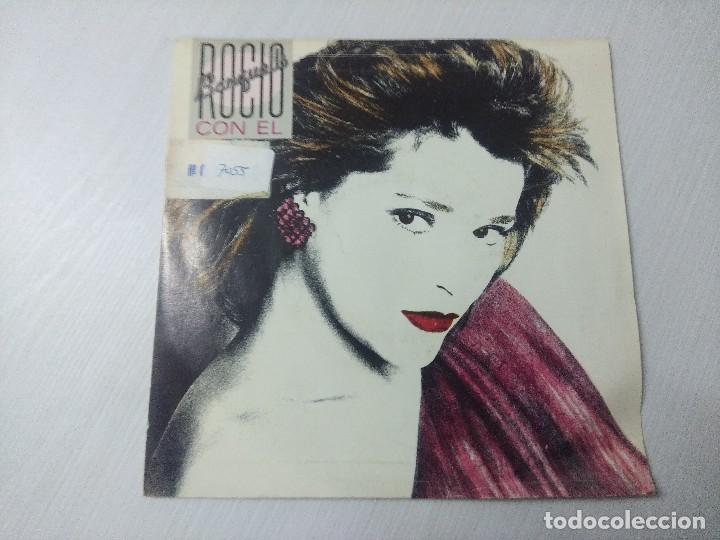 Discos de vinilo: ROCIO BANQUELLS/CON EL/SINGLE PROMOCIONAL. - Foto 1
